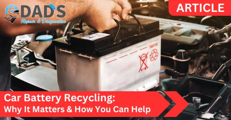 Car Battery Recycling Madera, CA