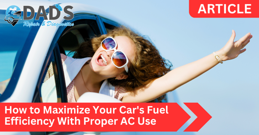 Fuel Efficiency and AC