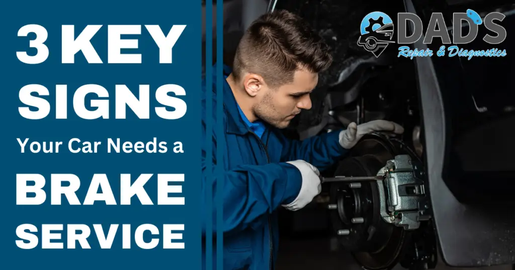 Signs your car needs a brake service