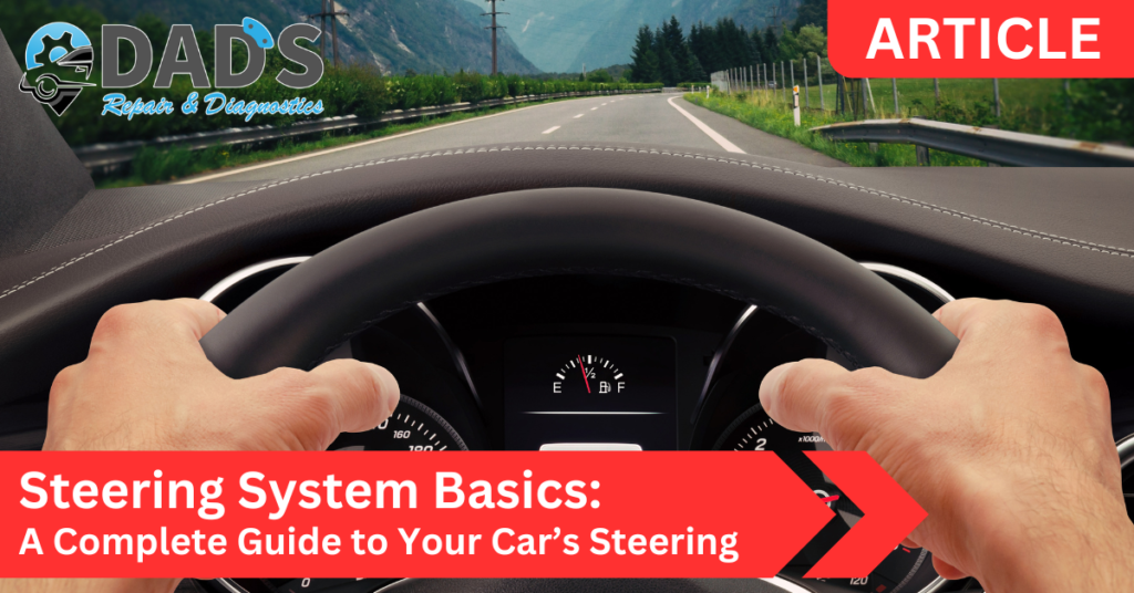 Steering System Basics