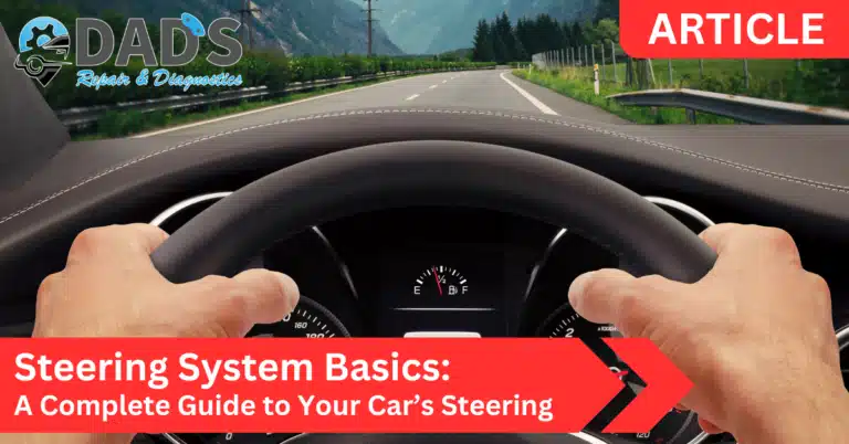 Steering System Basics