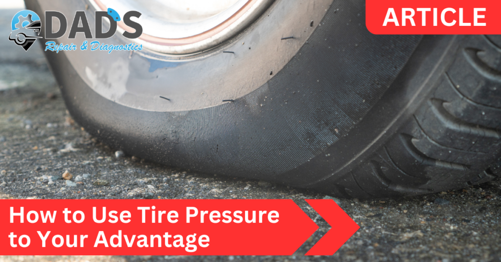 Tire Pressure Advantages